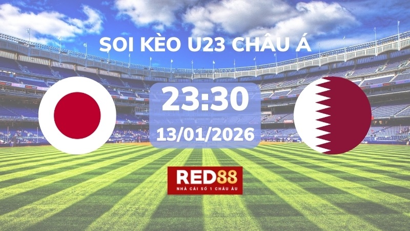 Soi kèo U23 Nhật Bản vs U23 Qatar – 23h30 – 13/01 – U23 Châu Á